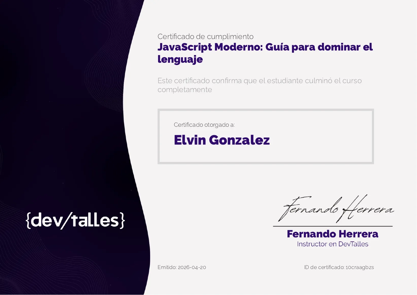 Certificado de cumplimiento de DevTalles de JavaScript Moderno, a nombre de Elvin Gonzalez, emitido el 20 de abril de 2026.